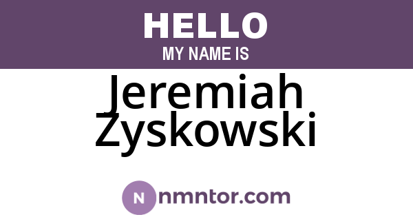 Jeremiah Zyskowski