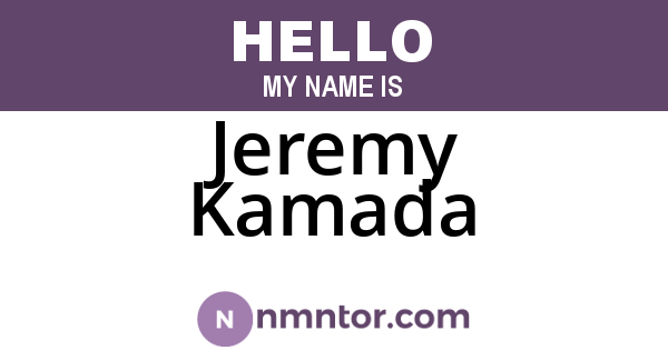 Jeremy Kamada