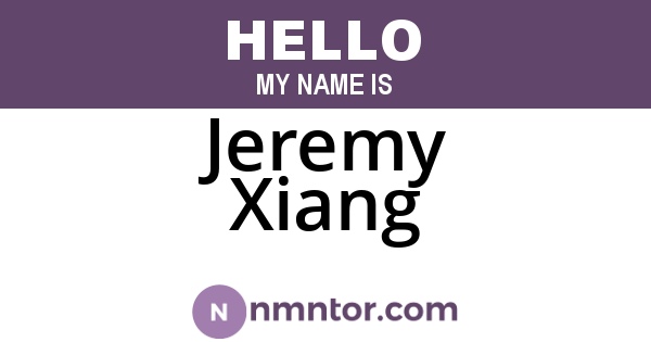 Jeremy Xiang
