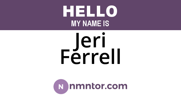 Jeri Ferrell