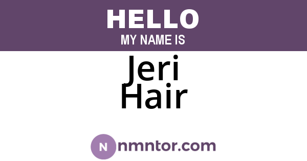 Jeri Hair