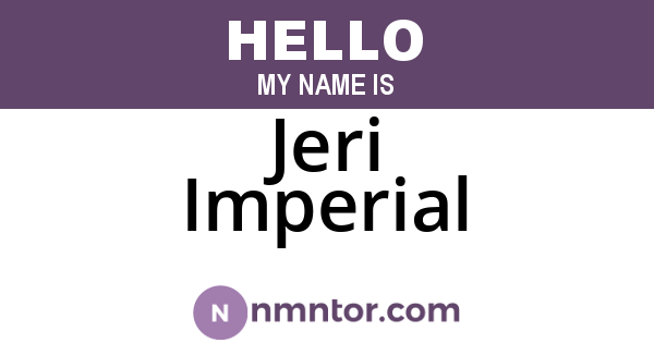 Jeri Imperial