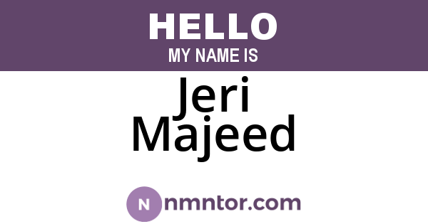 Jeri Majeed