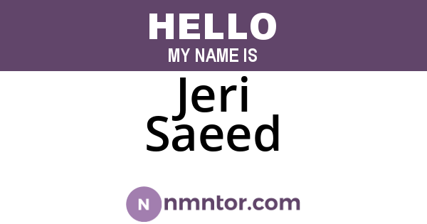 Jeri Saeed