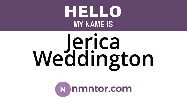 Jerica Weddington