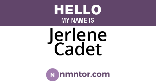 Jerlene Cadet
