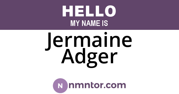Jermaine Adger