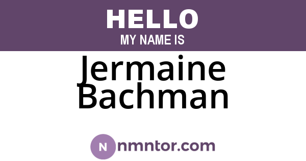 Jermaine Bachman