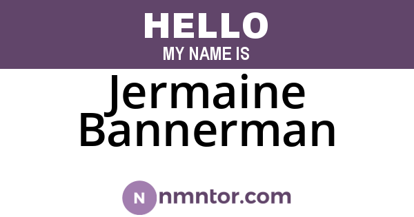 Jermaine Bannerman