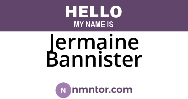 Jermaine Bannister