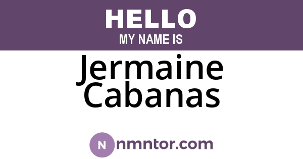 Jermaine Cabanas