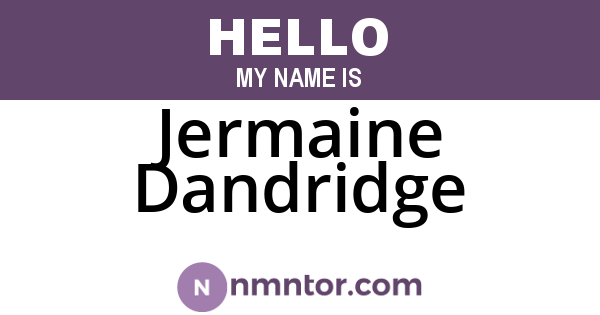 Jermaine Dandridge