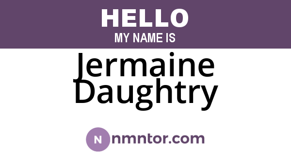 Jermaine Daughtry