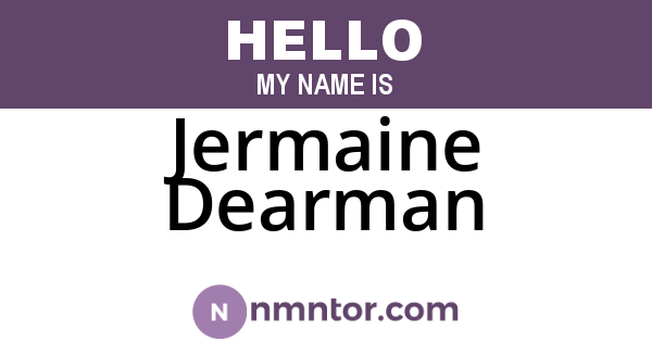 Jermaine Dearman