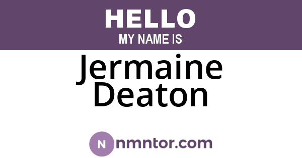 Jermaine Deaton