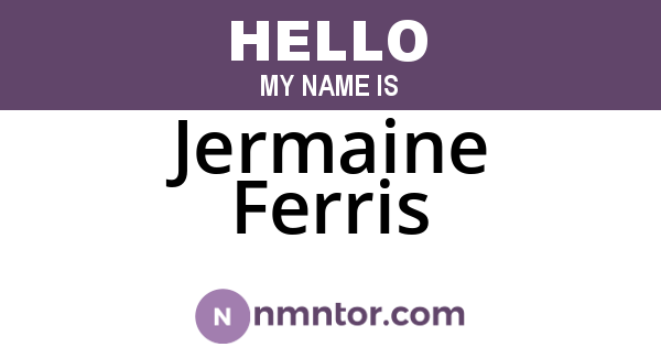 Jermaine Ferris