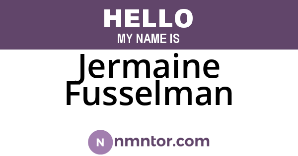 Jermaine Fusselman