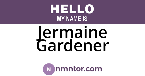 Jermaine Gardener
