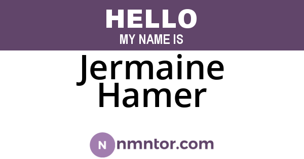 Jermaine Hamer