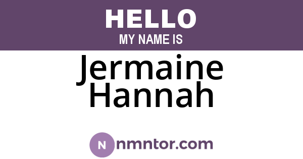 Jermaine Hannah
