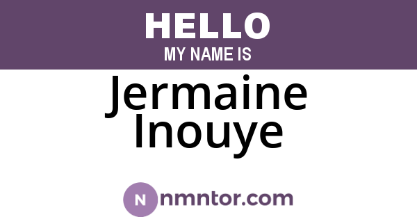 Jermaine Inouye