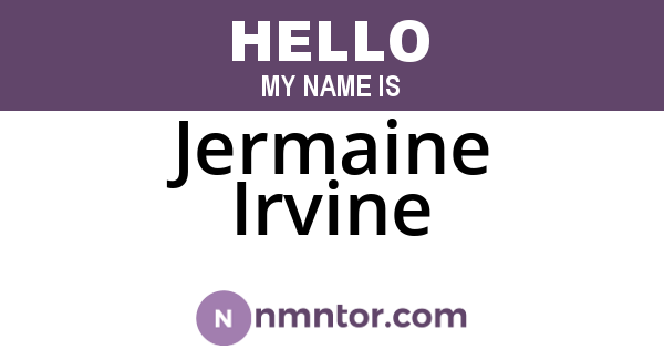 Jermaine Irvine