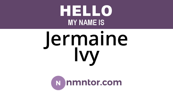 Jermaine Ivy