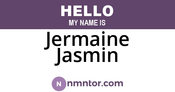 Jermaine Jasmin