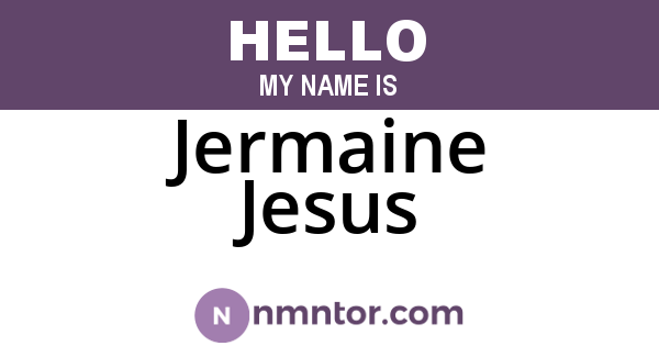 Jermaine Jesus