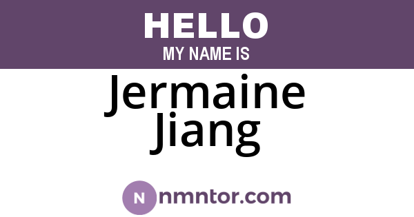 Jermaine Jiang