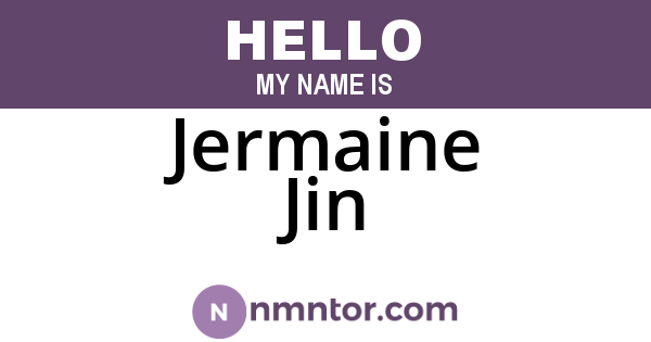 Jermaine Jin
