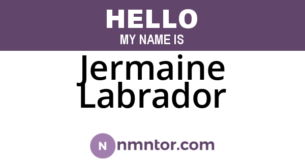 Jermaine Labrador