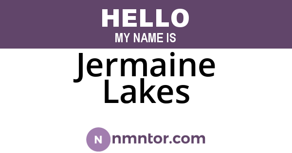 Jermaine Lakes