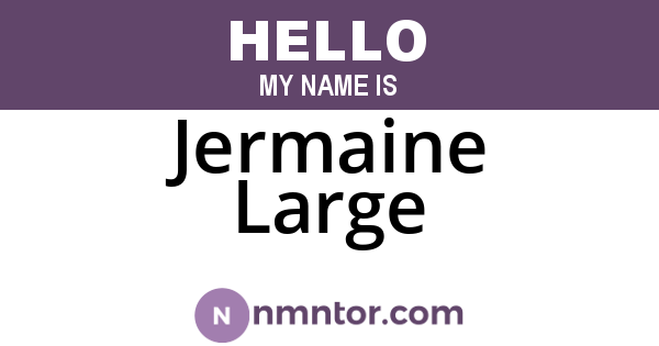 Jermaine Large