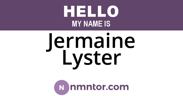 Jermaine Lyster
