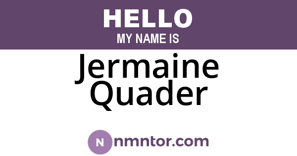 Jermaine Quader