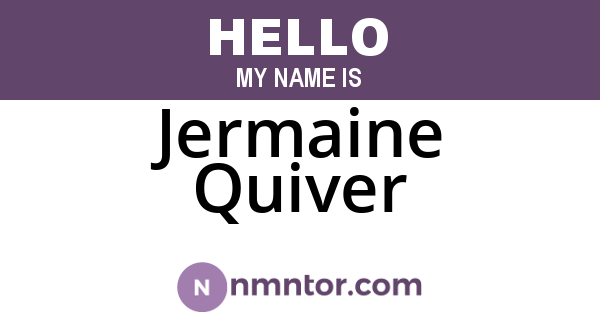 Jermaine Quiver