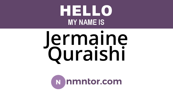 Jermaine Quraishi