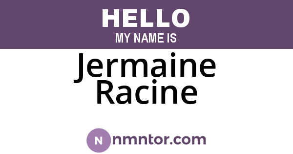 Jermaine Racine