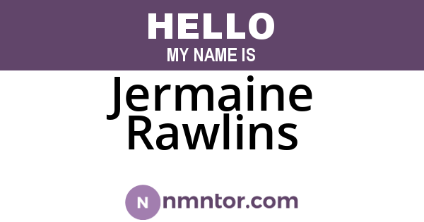 Jermaine Rawlins
