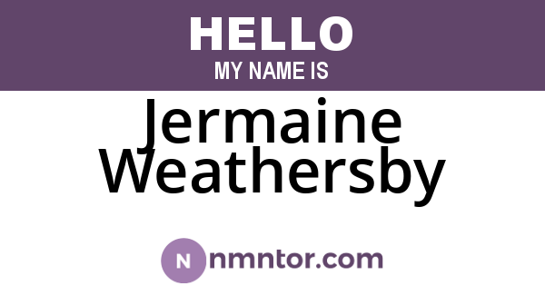 Jermaine Weathersby