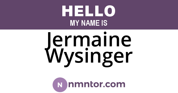 Jermaine Wysinger