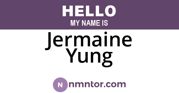 Jermaine Yung