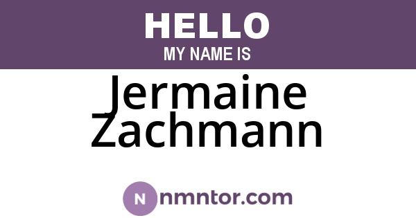 Jermaine Zachmann