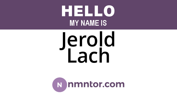 Jerold Lach