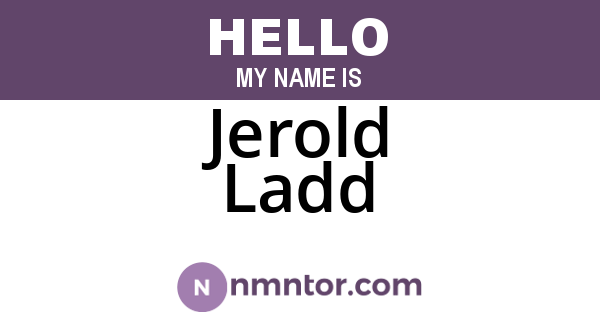 Jerold Ladd