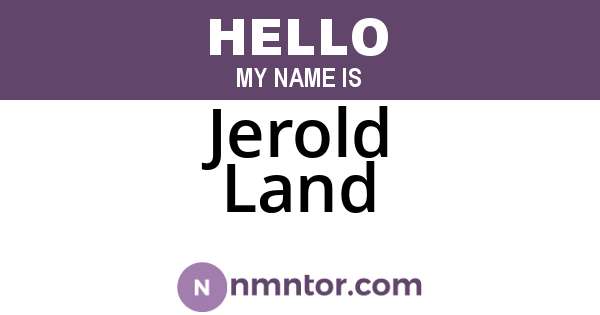 Jerold Land