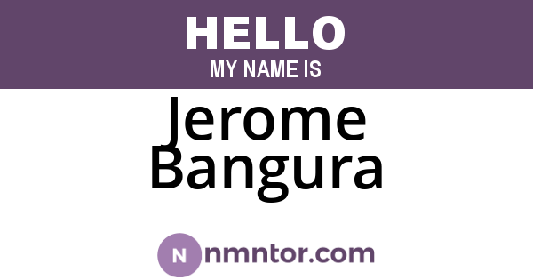 Jerome Bangura