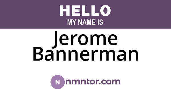 Jerome Bannerman