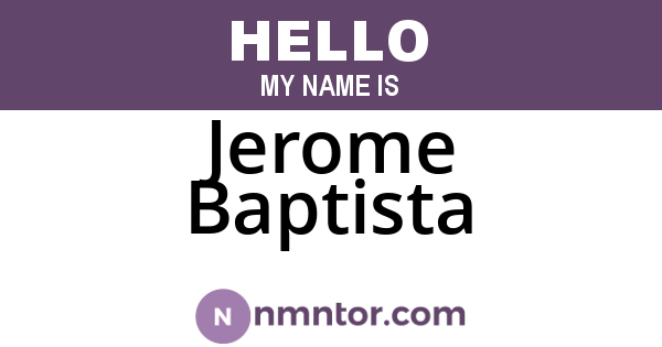 Jerome Baptista